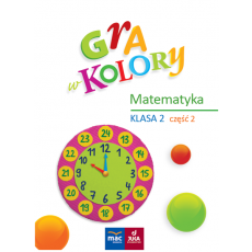 Gra w kolory.Matematyka kl.2 cz.2 2015