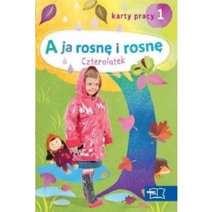 A ja rosnę i rosnę Czterol.Karty pr.cz.1