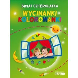 Świat czterolatka Wycinanki, kolorowanki