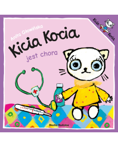 Kicia Kocia jest chora